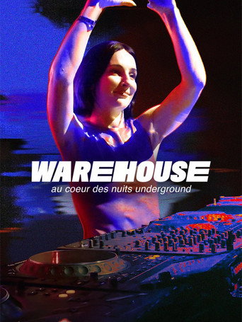 Movie poster for Warehouse, au cœur des nuits underground (2024)
