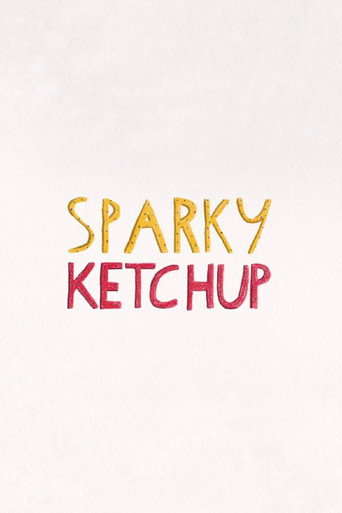 Sparky Ketchup poster