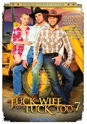 Movie poster for Wanna Fuck My Wife Gotta Fuck Me Too 7 (2016)