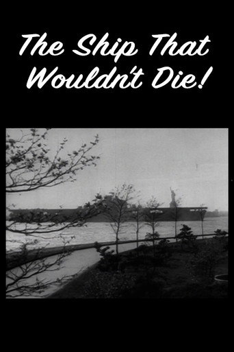 Movie poster for The Ship That Wouldn't Die! (1945)