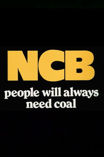 Movie poster for People Will Always Need Coal (1975)