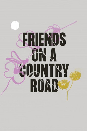 Friends on a Country Road poster
