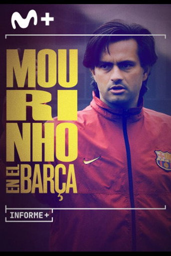 Movie poster for Informe Plus+. Mourinho en el Barça (2022)