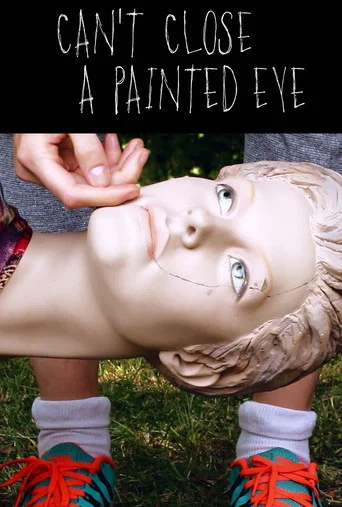 Movie poster for Can't Close a Painted Eye (2016)