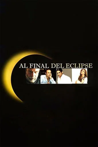 Movie poster for Al final del eclipse (2017)