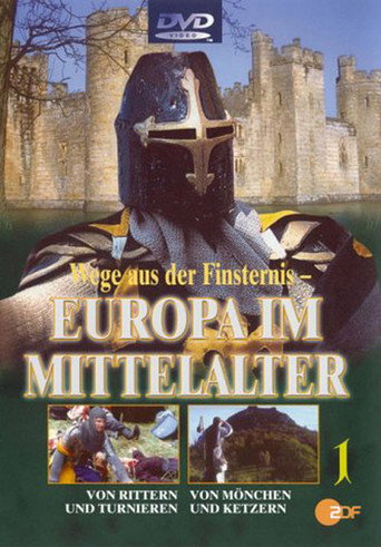 Wege aus der Finsternis: Europa im Mittelalter poster