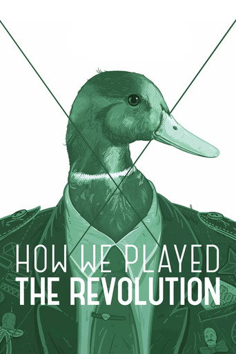 Movie poster for How We Played the Revolution (2012)