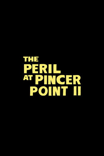 Movie poster for Untitled The Peril at Pincer Point Sequel