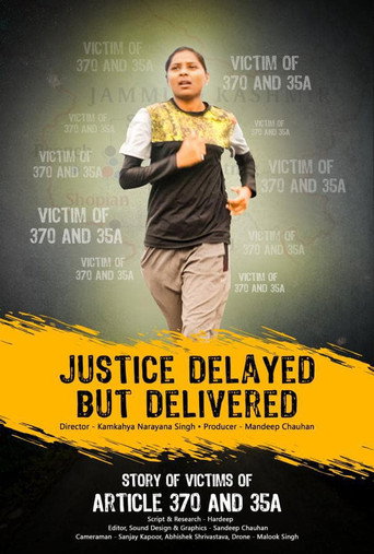Movie poster for Justice Delayed but Delivered (2021)