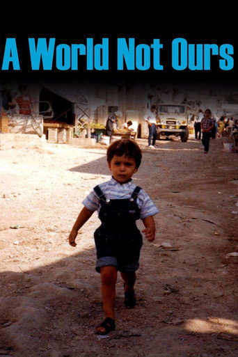 Movie poster for A World Not Ours (2014)