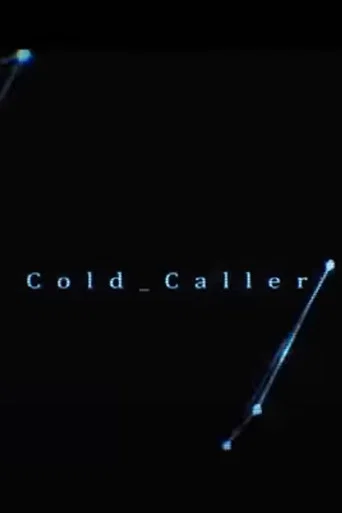 Movie poster for Cold Caller (2017)