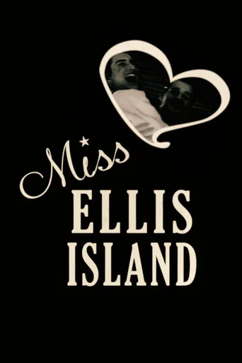 Movie poster for Miss Ellis Island (2012)
