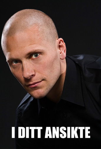 I ditt ansikte poster