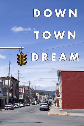 Movie poster for Downtown Dream (2013)