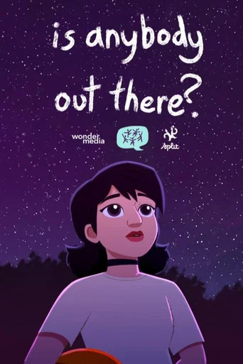 Movie poster for Is Anybody Out There?