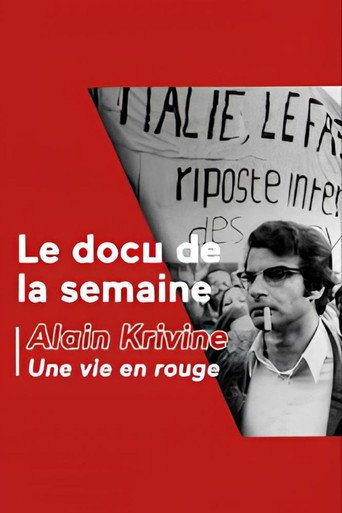 Movie poster for Alain Krivine - Une Vie en Rouge