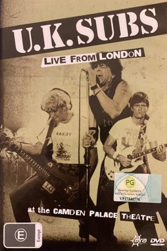 Movie poster for U.K. Subs - Live From London At The Camden Palace Theatre (1985)