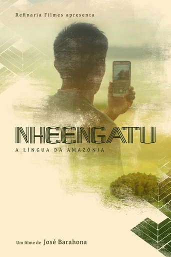 Movie poster for Nheengatu – The Language of the Amazon (2020)