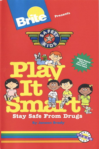 Movie poster for Brite Presents Safety Kids Play It Smart