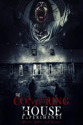 Movie poster for The Conjuring House Experiments