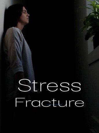 Movie poster for Stress Fracture (2018)