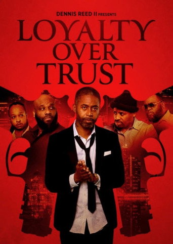 Movie poster for Loyalty Over Trust (2024)