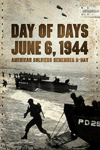 Movie poster for Day of Days: June 6, 1944 - American Soldiers Remember D-Day (2014)