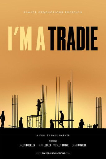 Movie poster for I'm A Tradie (2023)