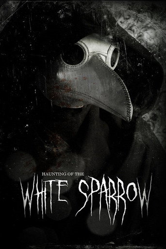 Movie poster for Haunting of the White Sparrow (2013)