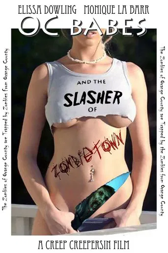 Movie poster for O.C. Babes and the Slasher of Zombietown (2008)