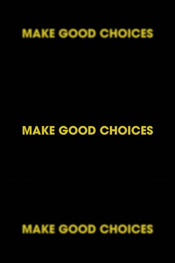 Movie poster for Make Good Choices (2024)