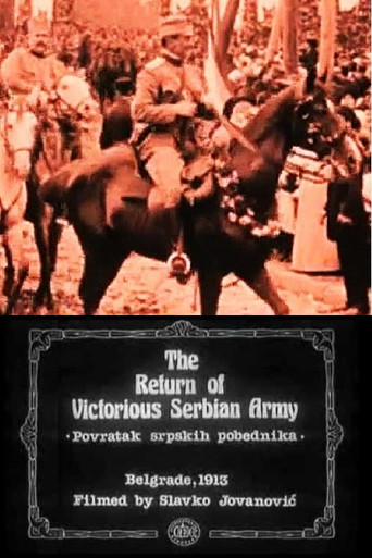Movie poster for The Return of the Victorious Serbian Army (1913)