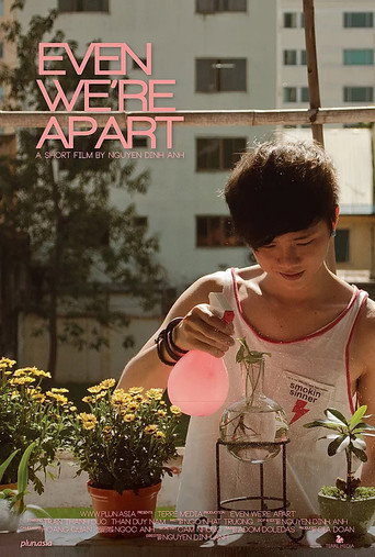 Movie poster for Even We're Apart (2013)