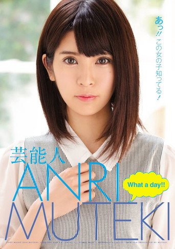 Movie poster for Celebrity ANRI: What A Day! (2016)