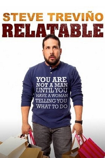 Movie poster for Steve Trevino: Relatable (2014)