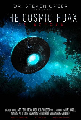 Movie poster for The Cosmic Hoax: An Exposé (2021)