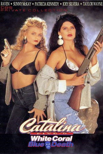Movie poster for Catalina Five-0: White Coral, Blue Death (1990)