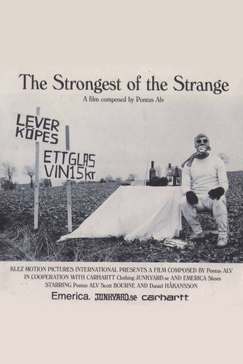 Movie poster for The Strongest Of The Strange (2005)