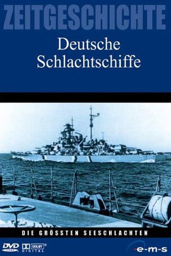 Movie poster for Die größten Seeschlachten - Deutsche Schlachtschiffe (1997)