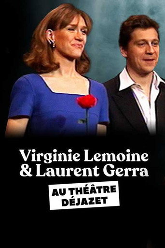 Movie poster for Laurent Gerra et Virginie Lemoine au théâtre Déjazet (1999)