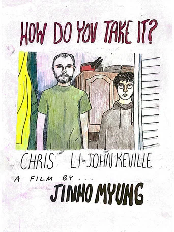 Movie poster for How do you take it? (2021)