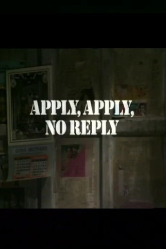 Apply, Apply, No Reply poster