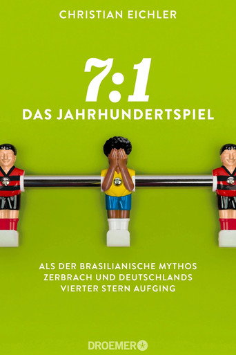 7:1 - Das Jahrhundertspiel poster