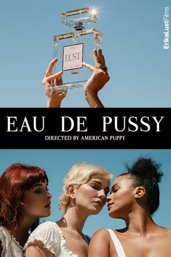 Eau de Pussy poster