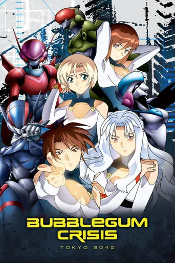 Series poster for Bubblegum Crisis Tokyo 2040 (1998)