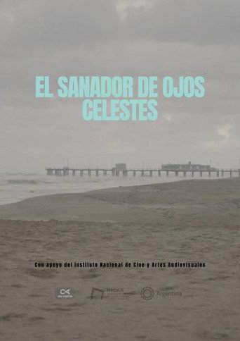 Movie poster for El sanador de ojos celestes (2025)
