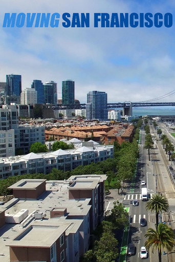 Movie poster for Moving San Francisco (2021)