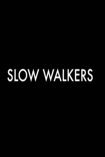 Movie poster for Slow Walkers (2011)