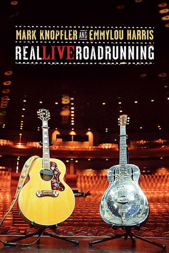 Movie poster for Mark Knopfler and Emmylou Harris: Real Live Roadrunning 2006 (2006)