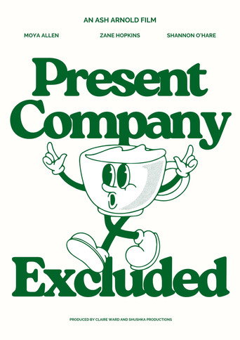 Movie poster for Present Company Excluded